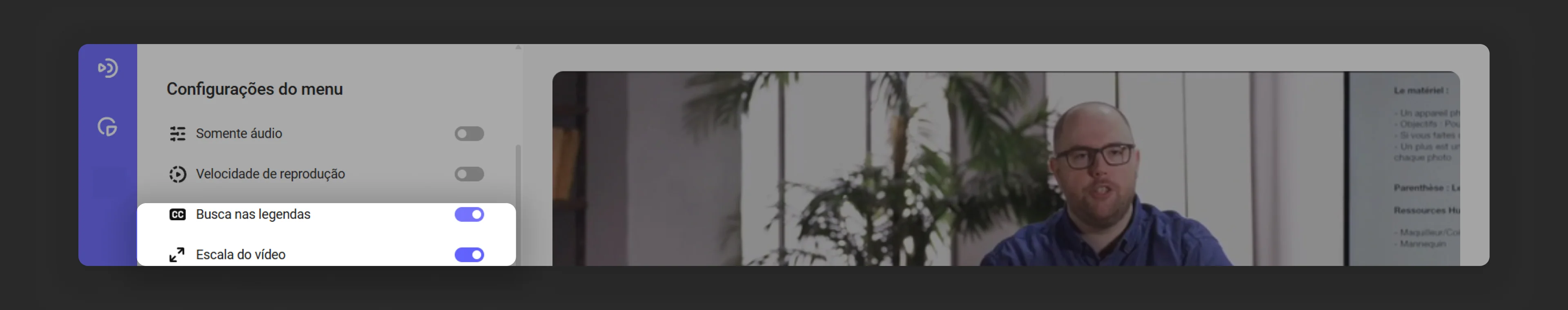 Busca em legendas e escala no menu de configurações do player